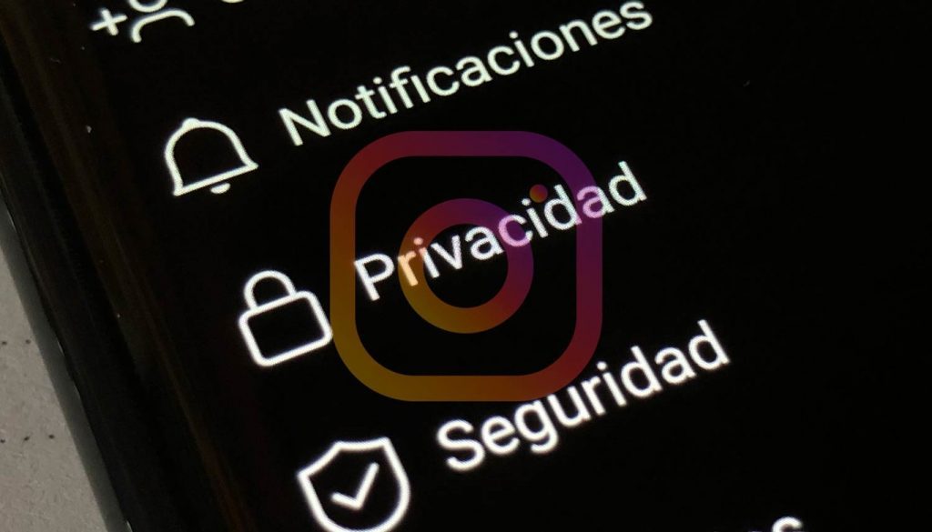 La guía definitiva para configurar tu privacidad en Instagram 1 Moncloa Privacidad en Instagram