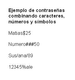 Otros ejemplos de contraseñas