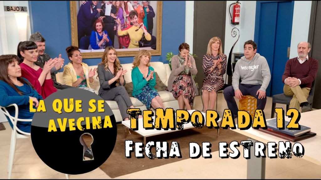 Que nos espera esta temporada en “La que se Avecina” 2 Moncloa Indicios sobre la temporada 13