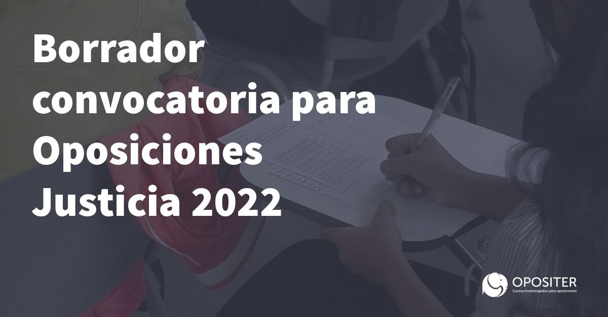 Borrador-convocatoria-para-oposiciones-Justicia-2022