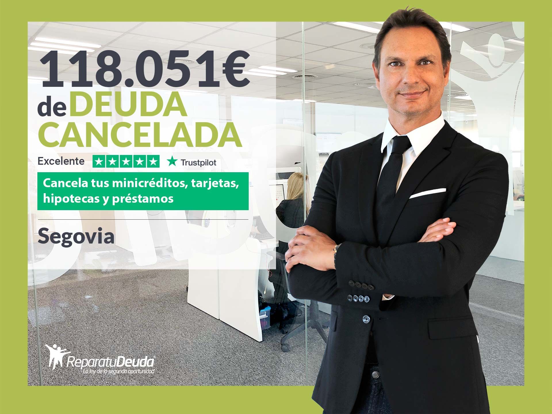 Repara tu Deuda Abogados cancela 118.051 € en Segovia (Castilla y León) con la Ley de Segunda Oportunidad