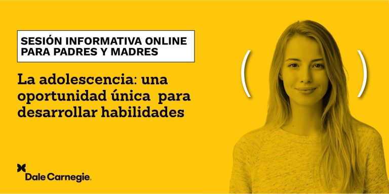 Dale Carnegie celebra su sesión informativa online ‘La adolescencia como oportunidad’ para padres y madres