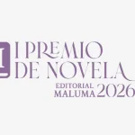 Nace el Premio de Novela Editorial Maluma: 7.000 euros y una apuesta por las nuevas voces literarias