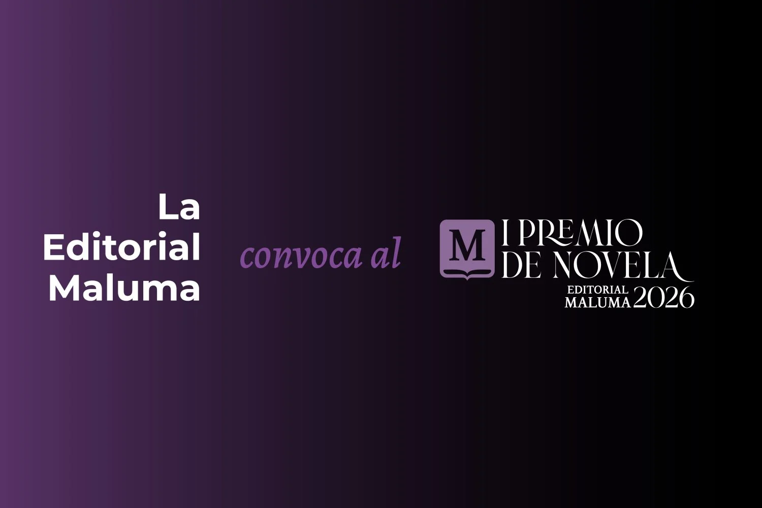 I Premio de Novela Editorial Maluma 2026
